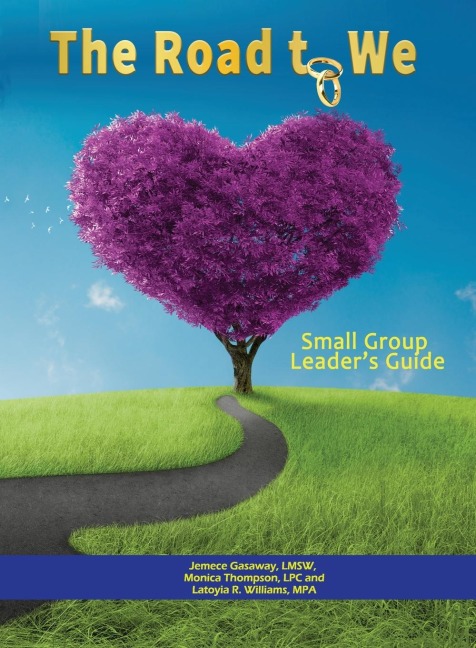 The Road to We: Premarital Small Group Leaders Guide