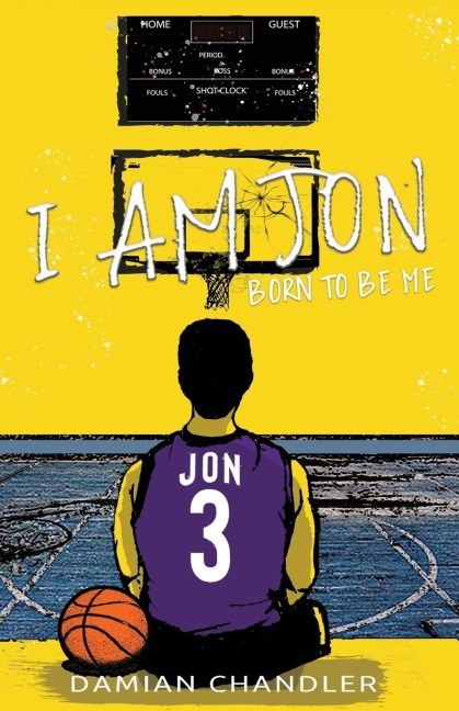 I AM JON: Born to Be Me