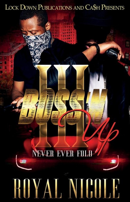 BOSS N UP 3: NEVER EVER FOLD