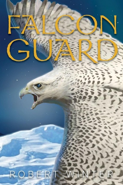 Falconguard: Sequel to Falconsaga, a Tale of Icelandic Folklore