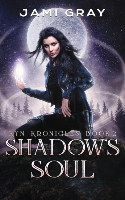 Shadows Soul: Kyn Kronicles Book 2