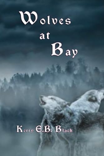 Wolves at Bay