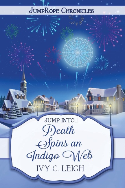 Death Spins An Indigo Web