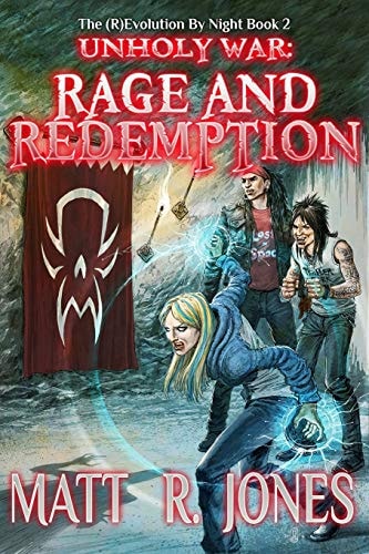 Unholy War Rage and Redemption