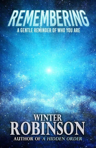 Remembering A Gentle Reminder of Who You Are