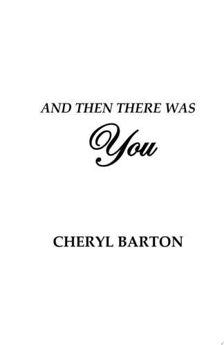 And Then There Was You