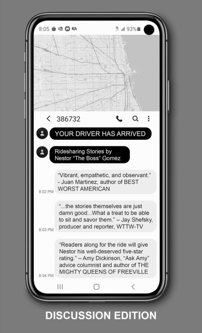 Your Driver Has Arrived - Discussion Edition: Ridesharing Stories by Nestor the Boss Gomez with Discussion Questions