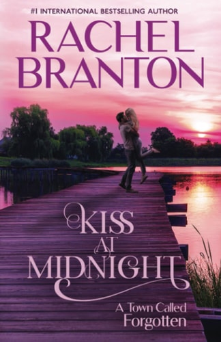 Kiss at Midnight A Sweet Small Town Romance