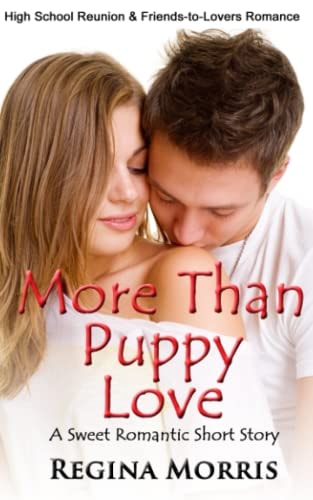 More Than Puppy Love A Sweet Romantic Short Story