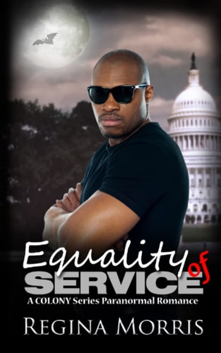 Equality of Service A COLONY Series Paranormal Romance