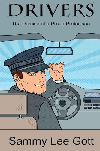 Drivers The Demise of a Proud Profession