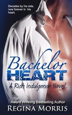 Bachelor Heart A Rich Indulgence Novel
