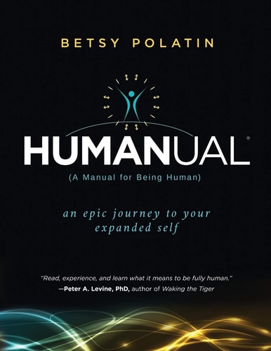 Humanual A Manual for Being Human