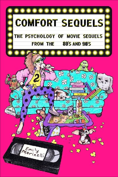 Comfort Sequels: The Psychology of Movie Sequels from the 80s and 90s