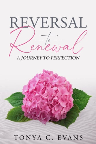 Reversal to Renewal A Journey to Perfection