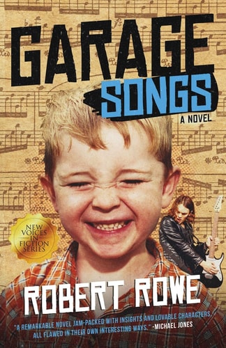Garage Songs A Novel