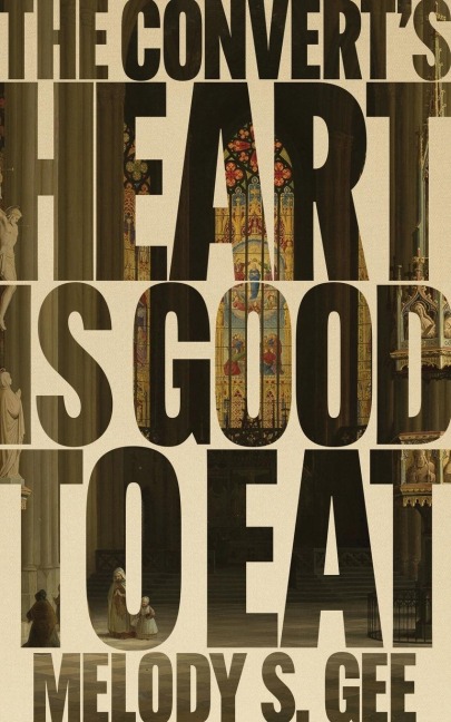 The Converts Heart is Good to Eat