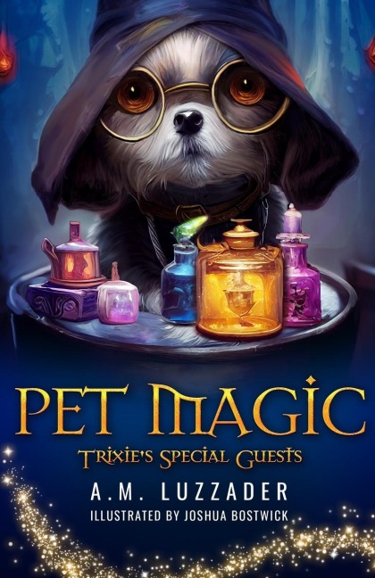 Pet Magic Trixies Special Guests