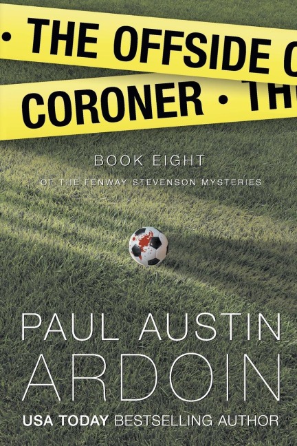 The Offside Coroner: A Hardboiled Mystery Full of Shocking Twists