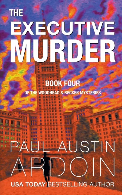 The Executive Murder: A Riveting Mystery of Biotech Secrets and Corporate Corruption