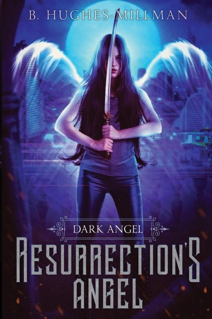 Resurrections Angel