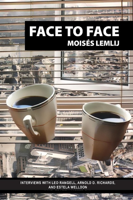 Face to Face: Interviews with Leo Rangell, Arnold Richards, and Estela Welldon