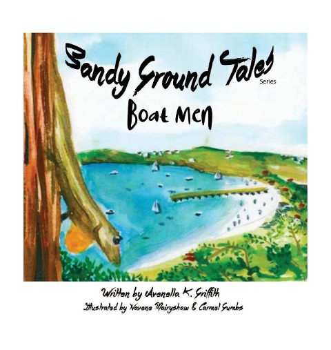 Sandy Ground Tales Series: Boat Men