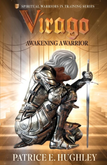 Virago: Awakening A Warrior