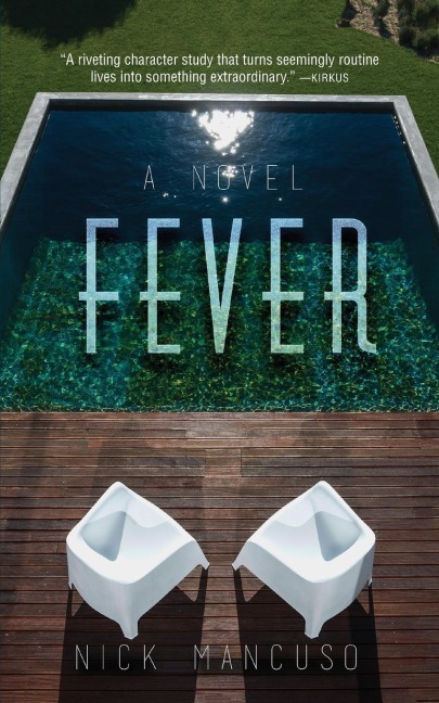 Fever: A Novel