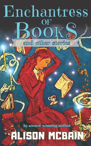 Enchantress of Books and Other Stories