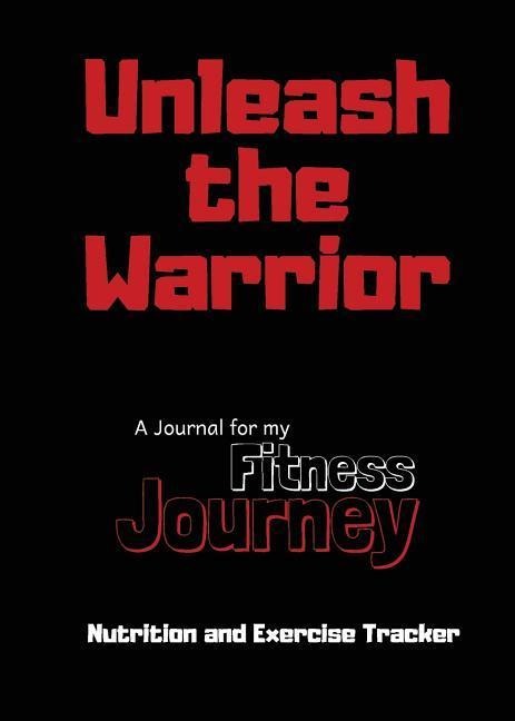 Unleash the Warrior