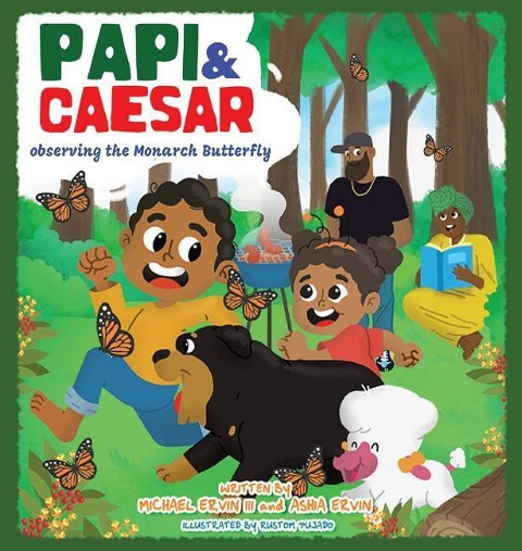Papi and Caesar: The Monarch Butterfly