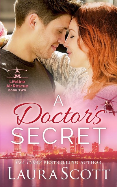 A Doctors Secret: A Sweet Emotional Medical Romance