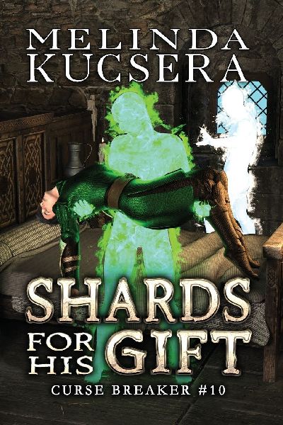 Shards For His Gift