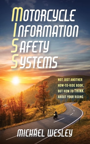 Motorcycle Information Safety Systems
