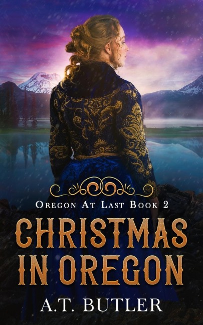 Christmas in Oregon: Historical Womens Fiction Saga
