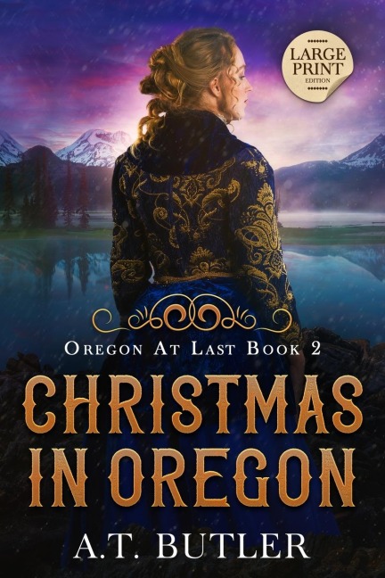 Christmas in Oregon: Historical Womens Fiction Saga Large Print