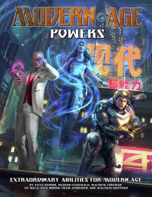 Modern Age Powers: Extraordinary Abilities for the Modern Age RPG