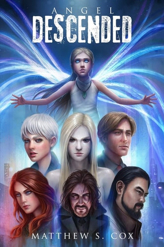 Angel Descended The Awakened Book 6