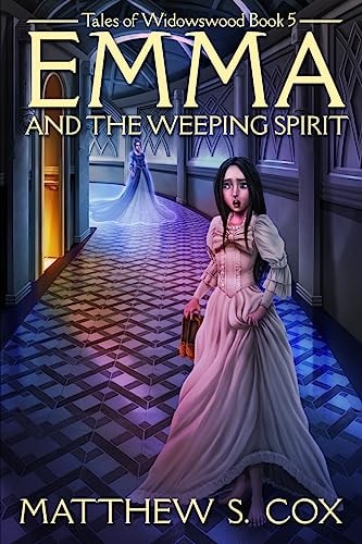 Emma and the Weeping Spirit