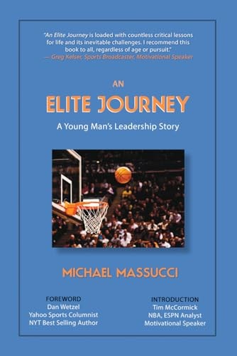 An Elite Journey A Young Man's Leadership Story