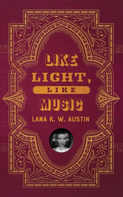 Like Light, Like Music