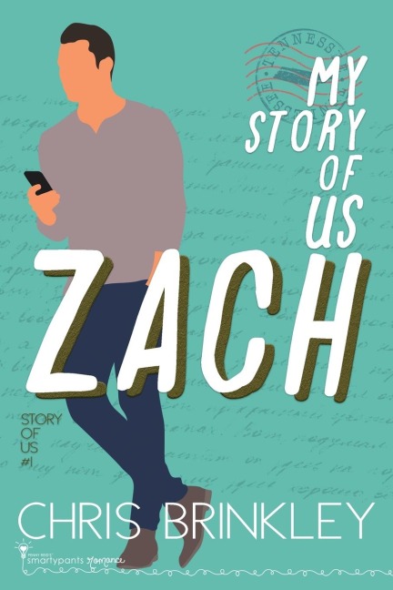 My Story of Us: ZACH
