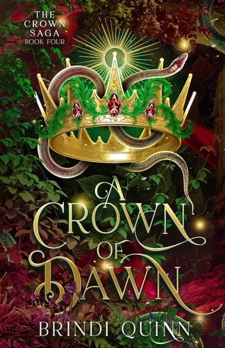A Crown of Dawn A Romantasy of Forbidden Magic and Fierce Queens