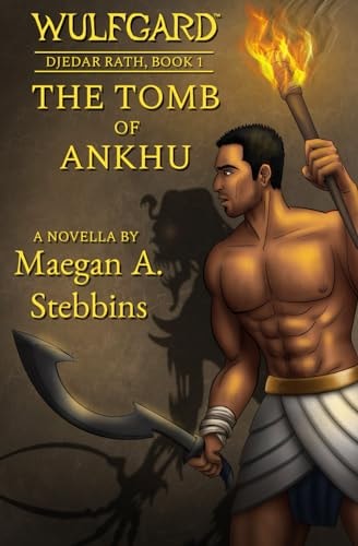Wulfgard The Tomb of Ankhu