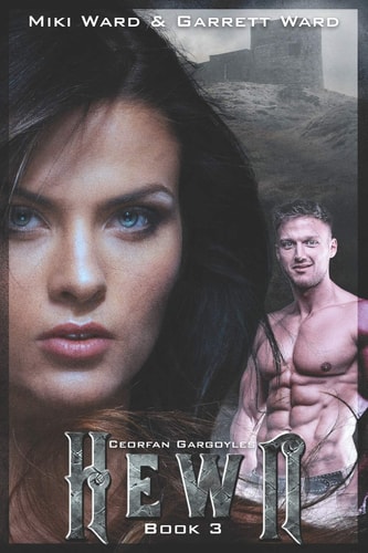 Hewn Book Three of the Ceorfan Gargoyle Series