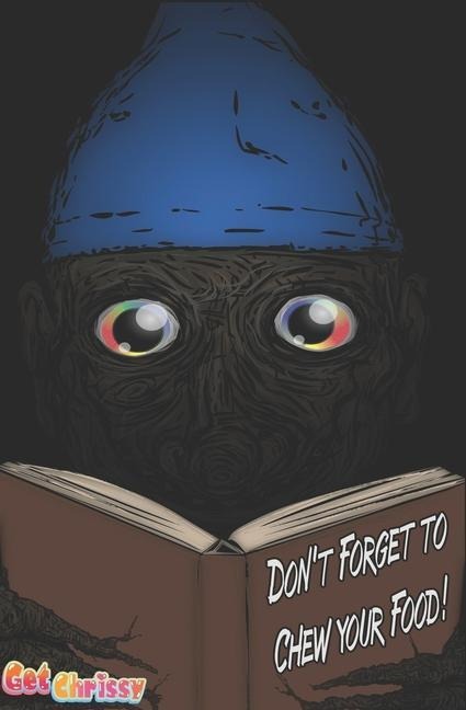 Dont Forget to Chew Your Food!