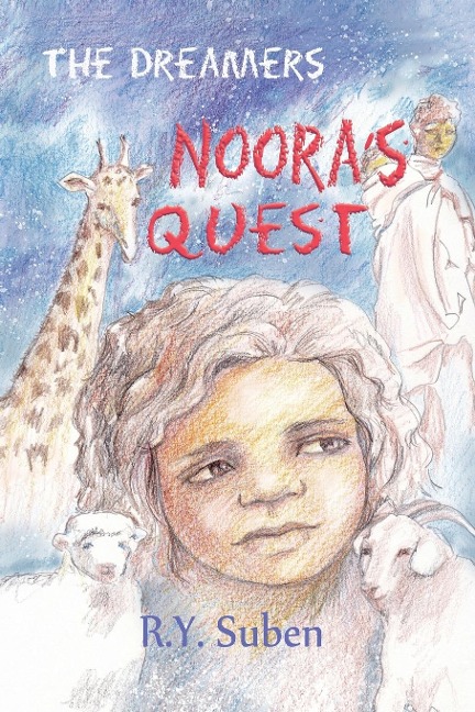The Dreamers - Nooras Quest