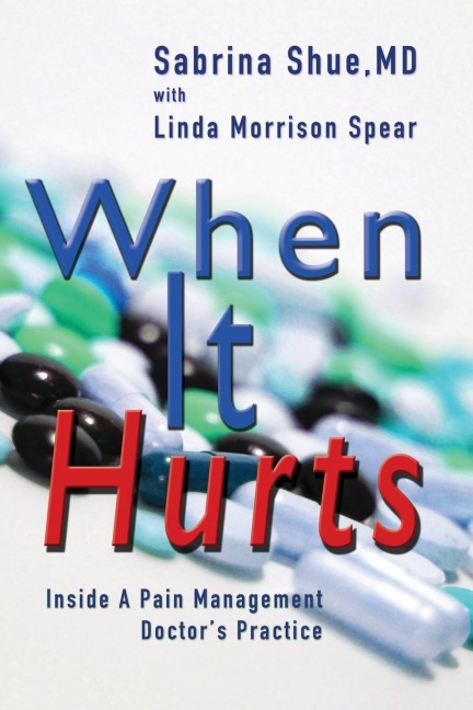 When It Hurts: Inside a Pain Management Doctors Practice