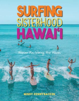 Surfing Sisterhood Hawaii